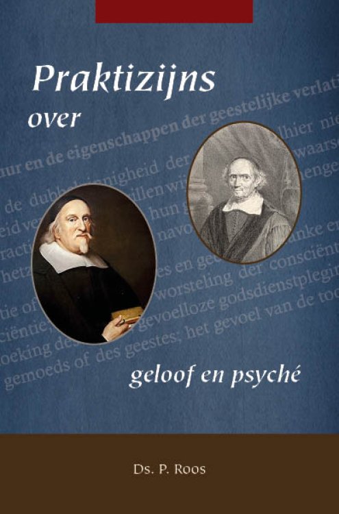 Praktizijns over geloof en psyche
